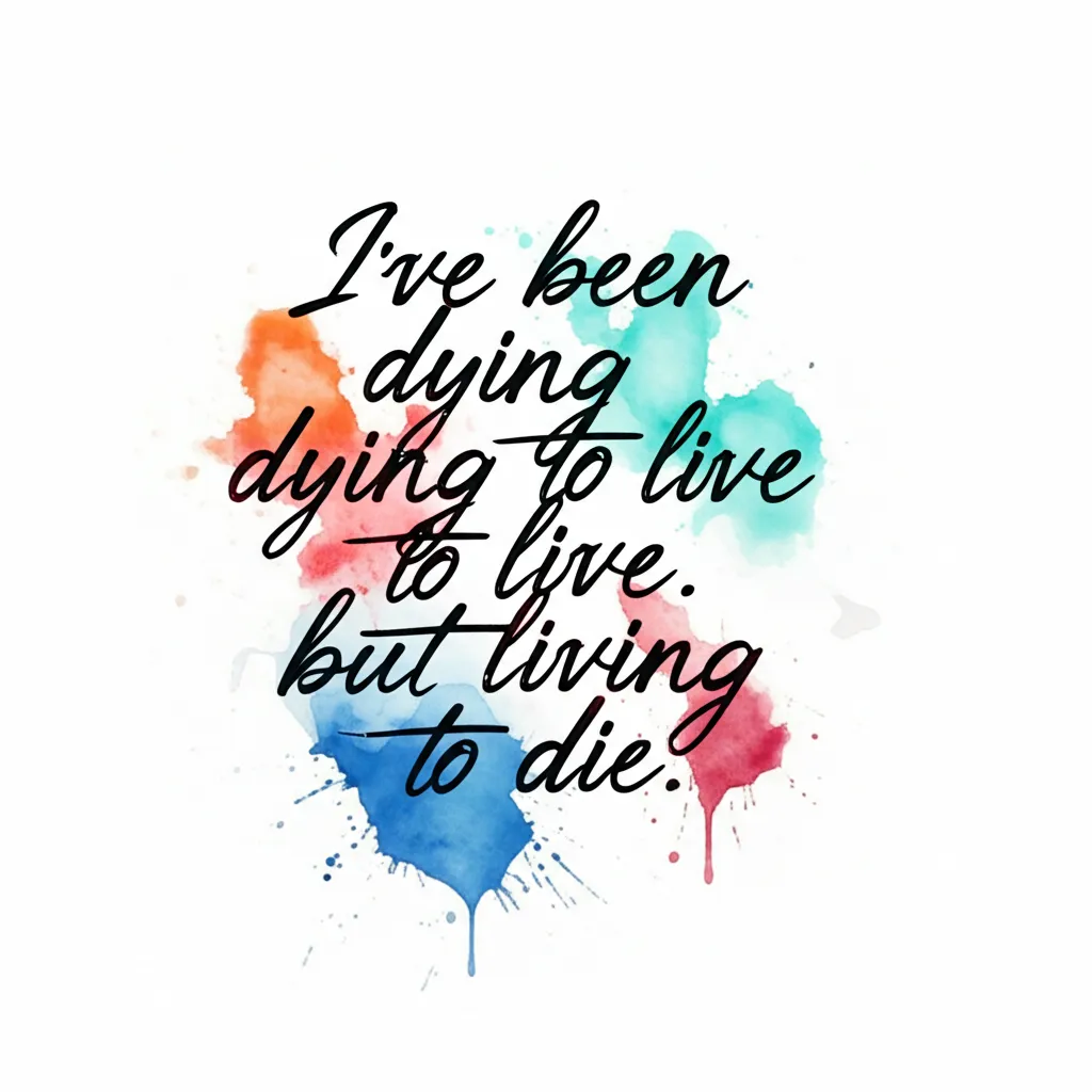 Dying to Live, Living to Die Watercolor Tattoo Design