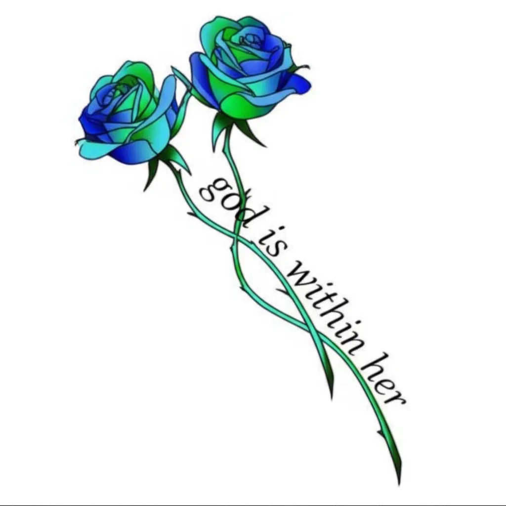 Royal Blue and Green Roses Tattoo with 'God is Within Her' Script