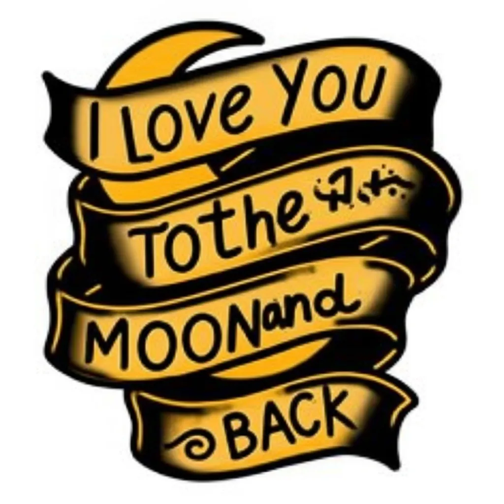 I Love You To The Moon And Back American Traditional Tattoo I Love You To The Moon And Back American Traditional Tattoo