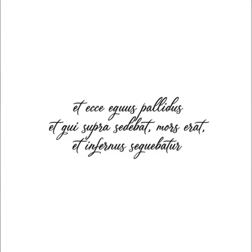 Et Ecce Equus Pallidus Tattoo in Cursive - Minimalist Design