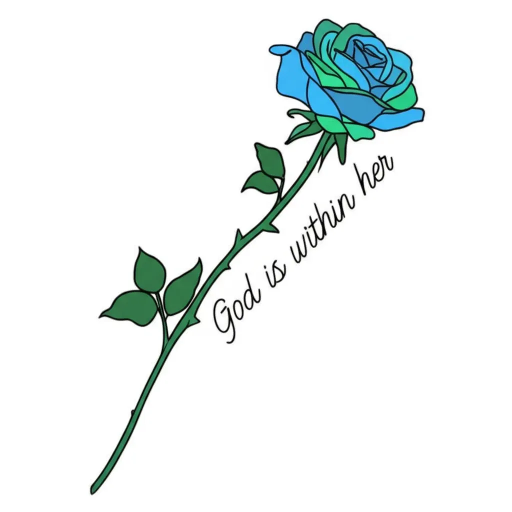 Royal Blue and Green Rose Tattoo with 'God is Within Her' Quote