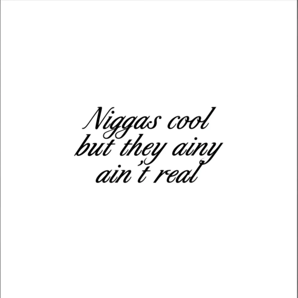 Niggas Cool But They Ain't Real Fine Line Tattoo Design Niggas Cool But They Ain't Real Fine Line Tattoo Design