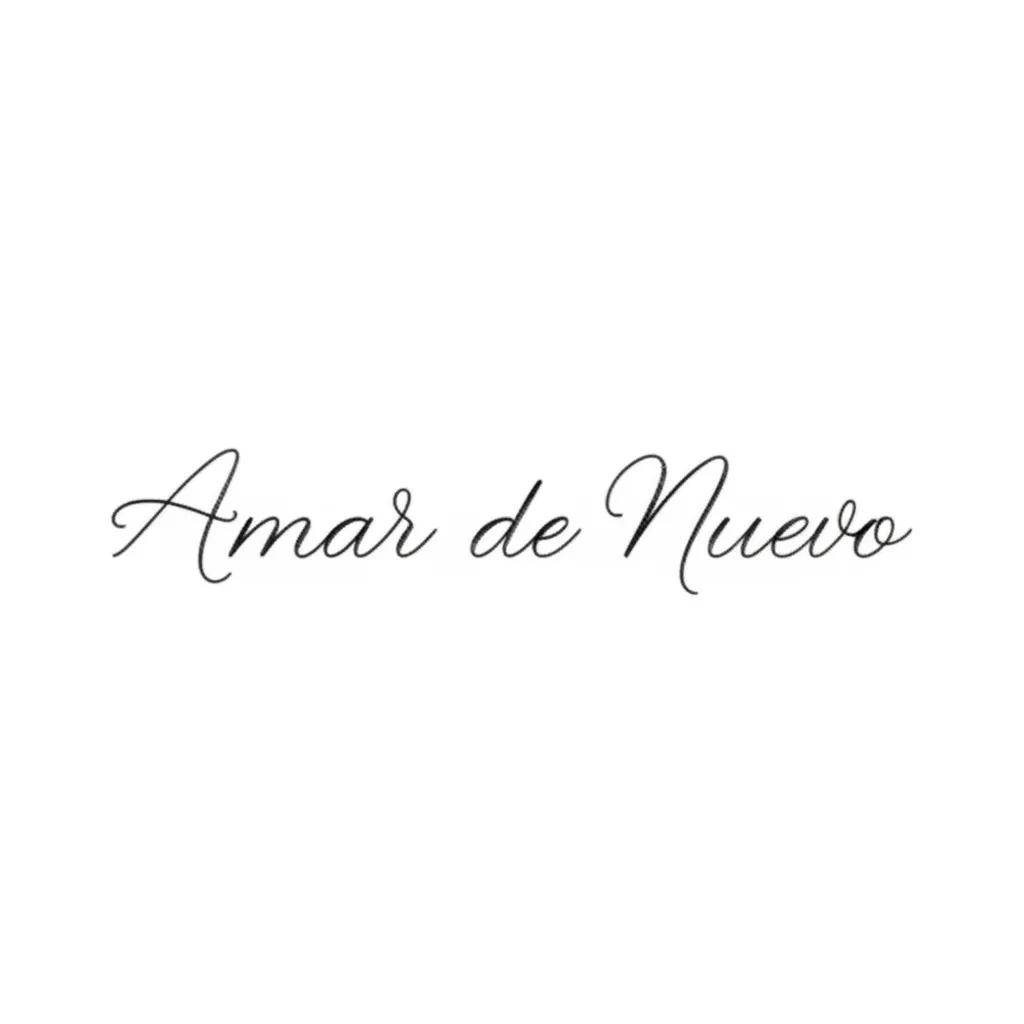 Amar De Nuevo Tattoo: Minimalist Cursive Fine Line Design