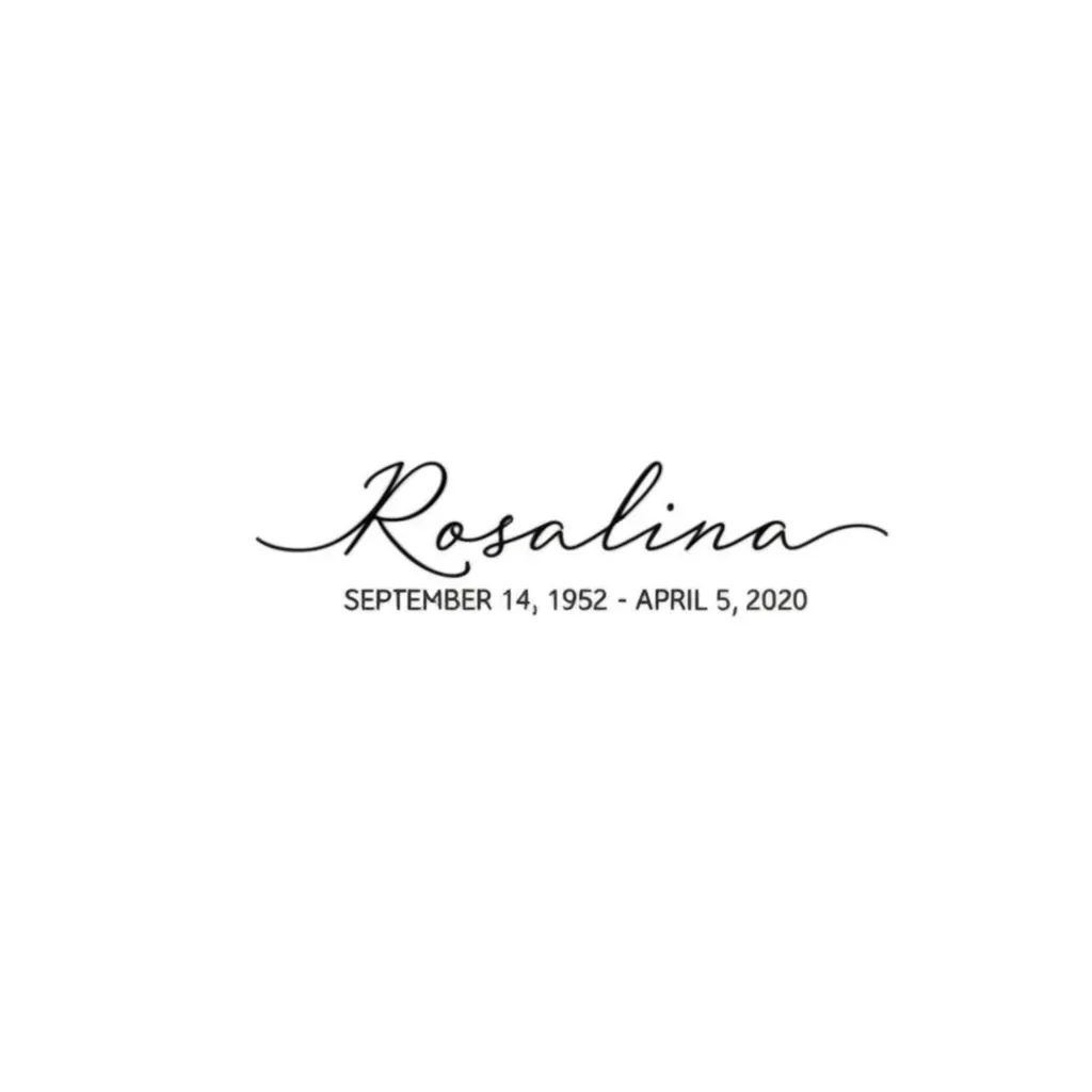 Rosalina Memorial Tattoo: Minimalist Name & Dates Design