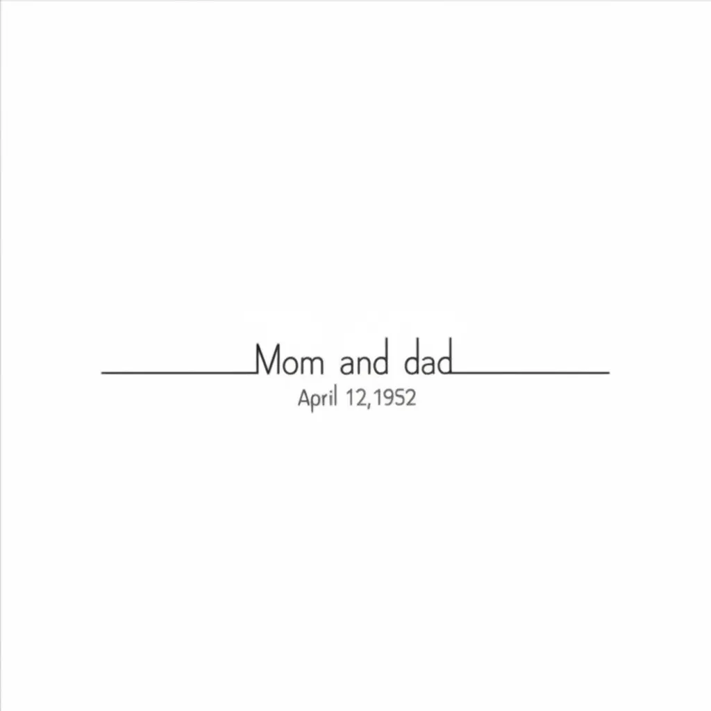 Minimalist Mom and Dad Tattoo with April 12, 1952 Date