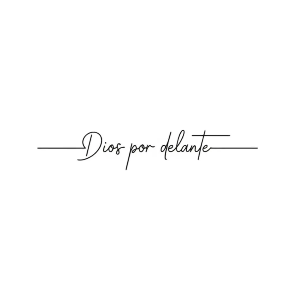 Dios Por Delante Minimalist Tattoo Design